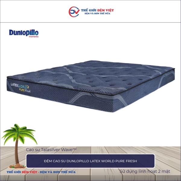 Đệm cao su Dunlopillo Latex World Pure Fresh 2